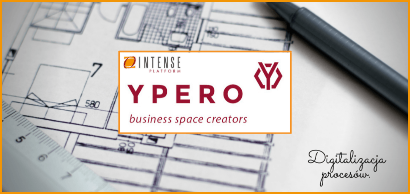 „Realizacja na czas, bez zbędnych zapasów i w najlepszej cenie” - YPERO S.A wdraża INTENSE Platform.
